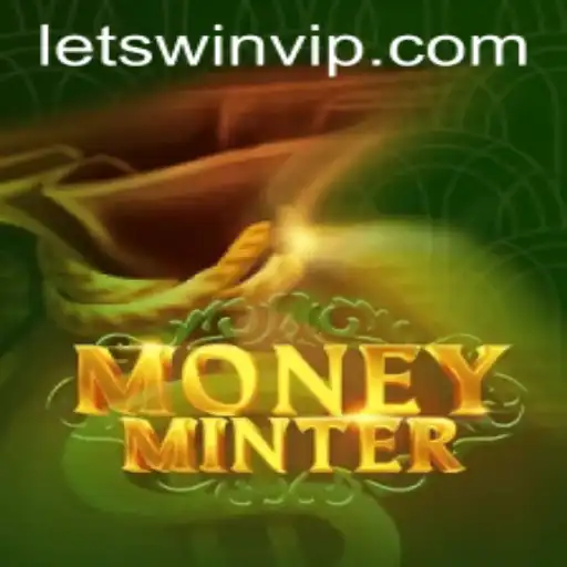 Exploring the Exciting World of MoneyMinter: The Ultimate Guide to Winning with Letswin